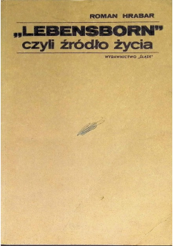 Lebensborn czyli źródło życia