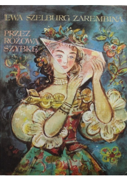 Przez różową szybkę