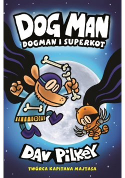 Dogman Tom 4 Dogman i Superkot