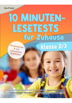 10 Minuten Lesetests fur Zuhause Klasse 2 / 3