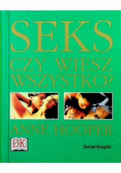 Seks czy wiesz wszystko