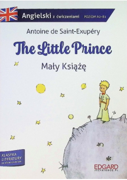 Angielski z ćwiczeniami The Little Prince  Mały Książę