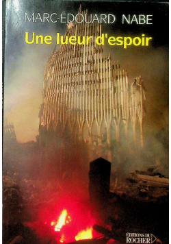 Une lueur d'espoir
