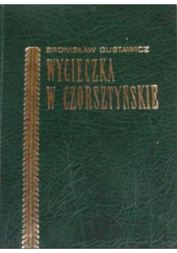 Wycieczka w Czorsztyńskie