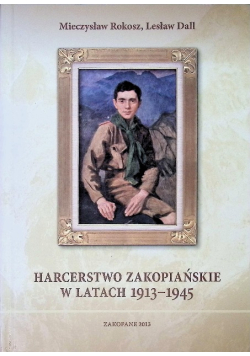 Harcerstwo zakopiańskie w latach 1913-1945