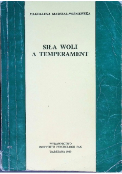 Siła woli a temperament
