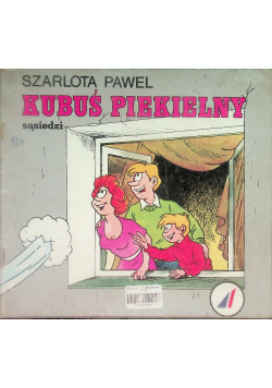 Kubuś piekielny Sąsiedzi