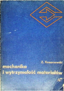 Mechanika i wytrzymałość materiałów