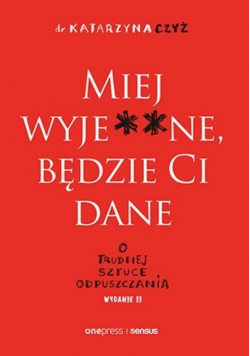 Miej wyje **ne będzie Ci dane