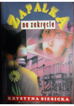 Zapałka na zakręcie