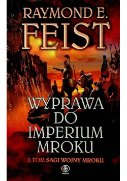 Wyprawa do imperium mroku Tom 2