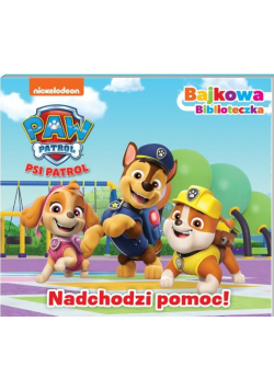 Psi Patrol. Bajkowa biblioteczka