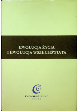 Ewolucja życia i ewolucja wszechświata