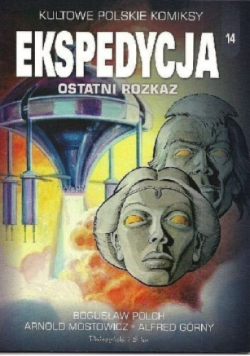 Ekspedycja. Ostatni rozkaz Tom 14