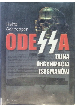 Odessa tajna organizacja esesmanów