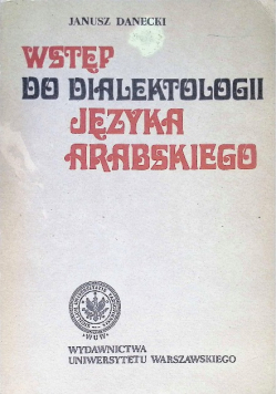 Wstęp do dialektologii języka arabskiego