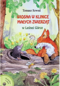 Wiosna w klinice małych zwierząt w leśnej górce