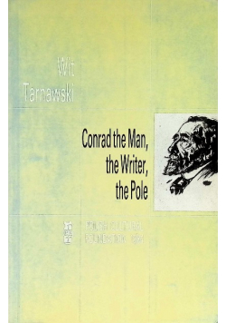 Conrad the Man the Writer the Pole