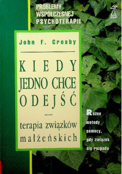 Kiedy jedno chce odejść