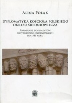 Dyplomatyka kościoła polskiego okresu średniowiecza