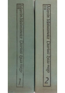 Diariusz życia mego, Tom 1 i 2