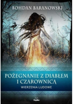 Pożegnanie z diabłem i czarownicą