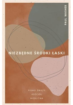 Niezbędne środki łaski