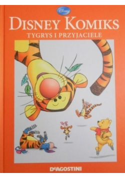 Disney Komiks Tygrys i przyjaciele