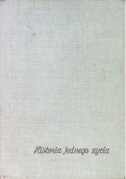 Historia jednego życia