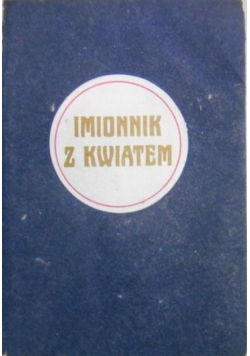 Imionnik z kwiatem