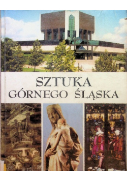Sztuka Górnego Śląska