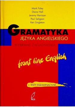 Gramatyka języka angielskiego wybrane zagadnienia front line English