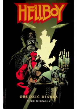 Hellboy Obudzić diabła