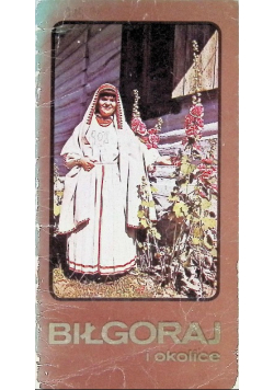 Biłgoraj i okolice