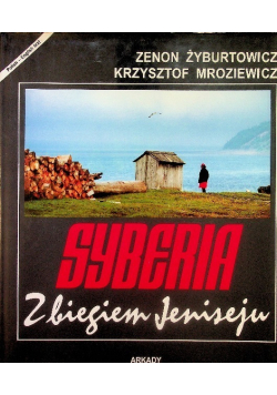 Syberia Z biegiem Jeniseju