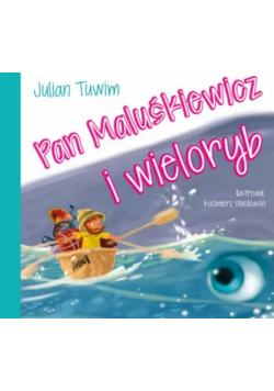 Pan Maluśkiewicz i wieloryb
