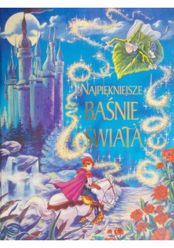 Najpiękniejsze baśnie świata