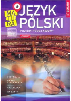 Język polski Matura Poziom podstawowy