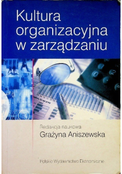 Kultura organizacyjna w zarządzaniu
