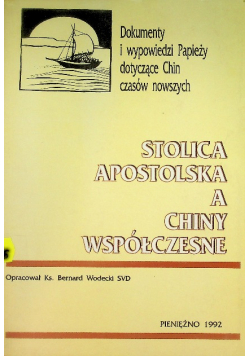 Stolica apostolska a Chiny współczesne