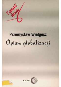 Opium globalizacji