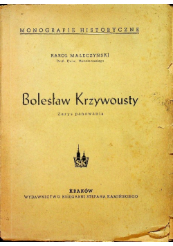 Bolesław Krzywousty Zarys panowania, 1948 r.
