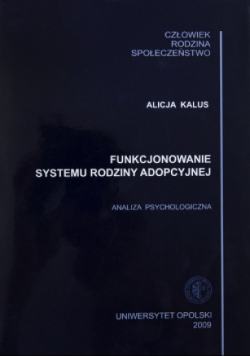 Funkcjonowanie systemu rodziny adopcyjnej