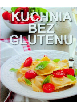 Kuchnia bez glutenu