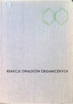 Reakcja związków organicznych