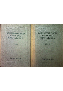 Korespondencja Ignacego Krasickiego, Tom I i II