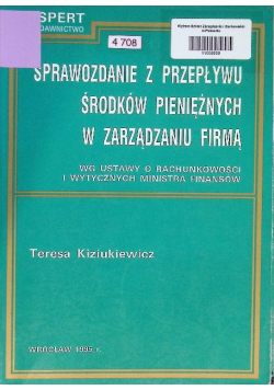 Sprawozdanie z przepływu środków pieniężnych w zarządzaniu firmą