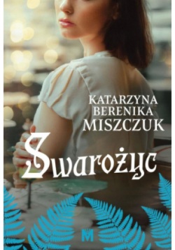 Kwiat paproci Tom 8 Swarożyc