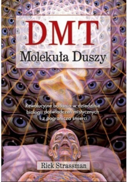 DMT Molekuła duszy