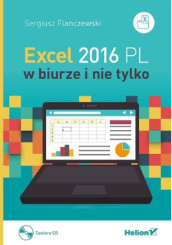 Excel 2016 PL w biurze i nie tylko